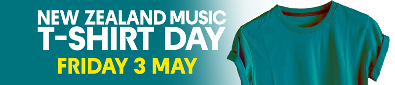 NZ Music T-Shirt Day Friday 3 May